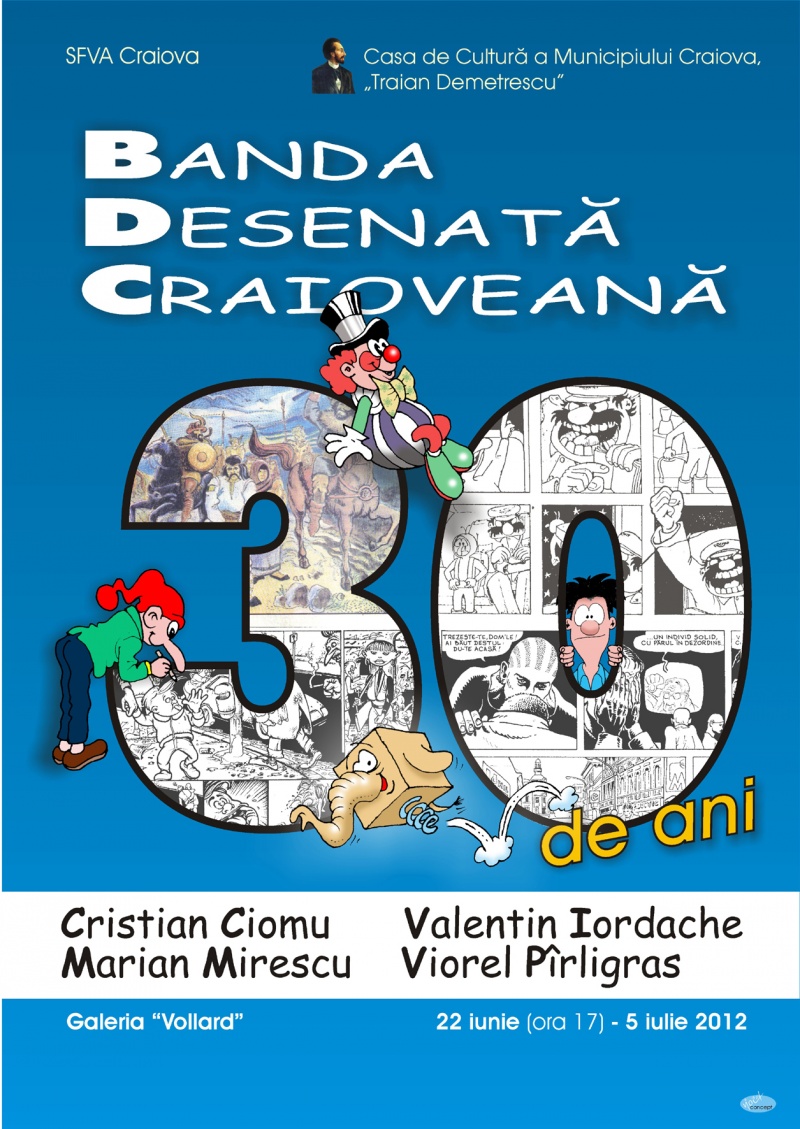 Afişul expoziţiei "BDC - 30 de ani"