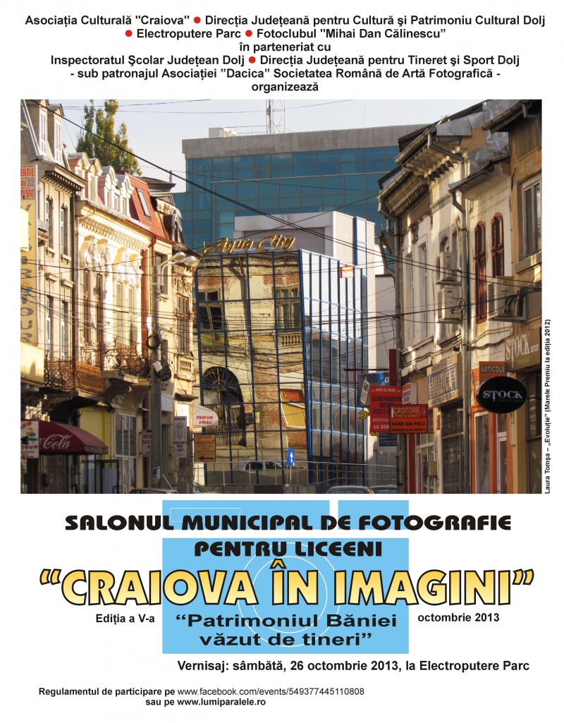 ”Craiova în imagini”, ediţia 2013 (…)